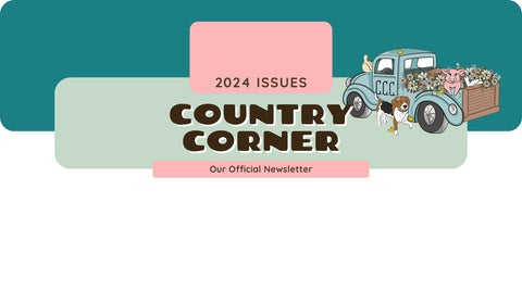 2024 Country Corner Newsletters