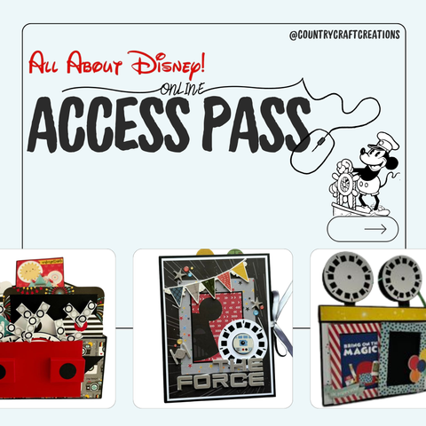 Country Craft Creations - All About Disney Virtual Retreat - ACCESS PASS