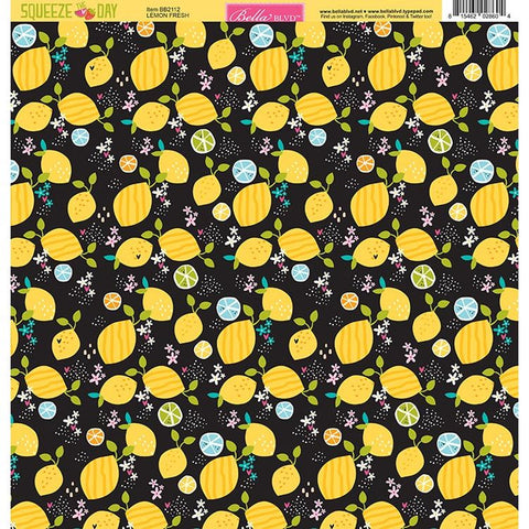 Bella Blvd - Squeeze The Day - 12x12 Single Sheets - Lemon Fresh / BB2112