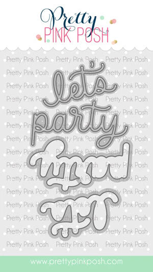 Pretty Pink Posh - Let's Party Shadow Dies